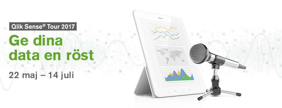 Qlik Sense Tour i Stockholm 23 maj och Malmö 1 juni!