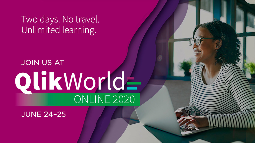QlikWorld online 2020 QlikWorld online 2020