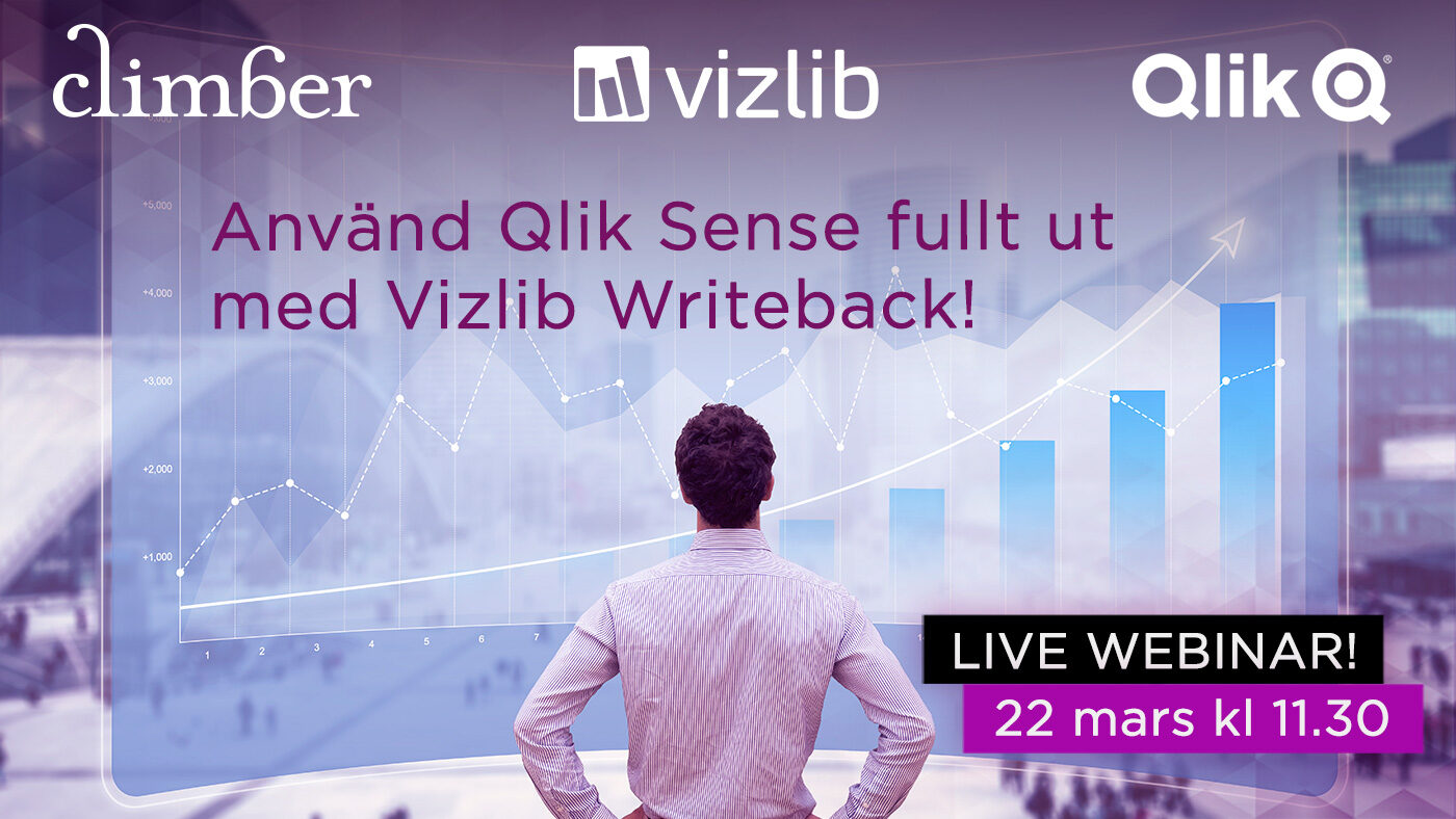 Webinar – Nyttja Qlik Sense mer – Expandera era möjligheter med Vizlib Writeback! Webinar – Nyttja Qlik Sense mer – Expandera era möjligheter med Vizlib Writeback!