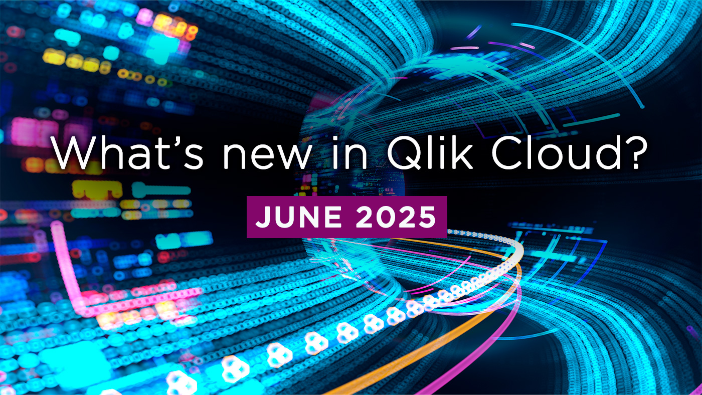 Climber Qlik Cloud Blog June 2025