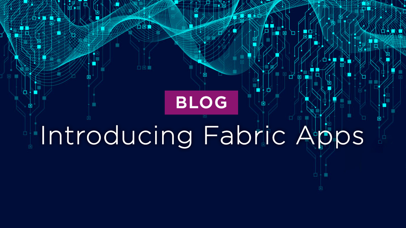 Climber Blog: Fabric Apps Could Change How Organisations Build Data-Driven Applications